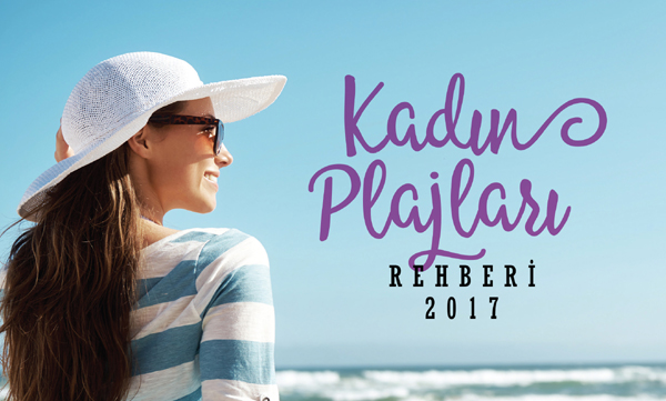 13 şehirde 28 kadın plajı açıldı