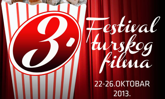 Belgrad Türk filmi üç yaşına giriyor