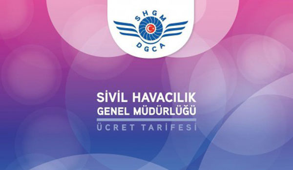 SHGM yeni hizmet tarifesini yayımladı