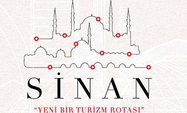 İstanbul'da ''Mimar Sinan Gezi Rotaları'' oluşturulacak