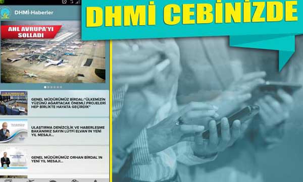 DHMİ, uçuşların anlık durum bilgilerini ulaştıracak