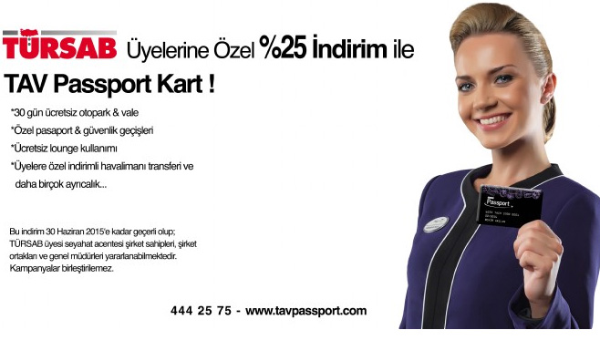 TÜRSAB TAV Passport işbirliğiyle indirim imkanı