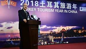 'Türkiye'nin Çin'de tanıtımı için bütün imkanlarımızı seferber edeceğiz'