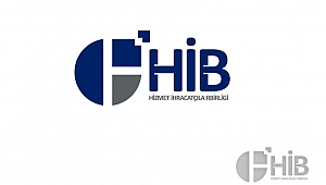 Hizmet İhracatçıları Birliği kuruldu