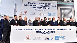 Sabiha Gökçen Havalimanı'na 2 bin 800 kişi kapasiteli camii