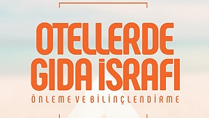 Otellerde gıda israfını önleme paneli