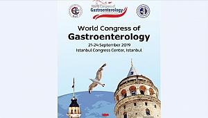 Dünya Gastroenteroloji Kongresi, İstanbul'da yapılacak