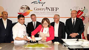 Gaziantep GastroAntep Festivali ile dünya sahnesinde