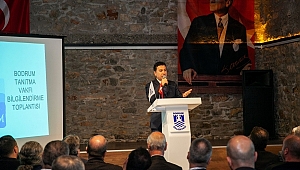 Bodrum Tanıtma Vakfı atağa kalkıyor