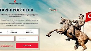 THY'den 19 Mayıs'ta Samsun'a ''Tarihi Yolculuk''