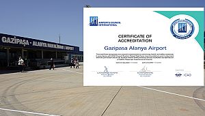 Gazipaşa-Alanya, ACI Havalimanı sağlık sertifikasını aldı
