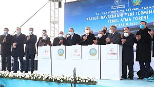 Kayseri Havalimanı Yeni Terminal Binası'nın temeli atıldı