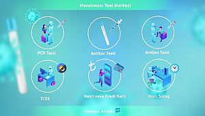 İstanbul Havalimanı'nda antikor testi uygulamaları başladı