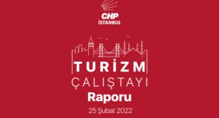 CHP'den ''Turizm Çalıştayı'' raporu
