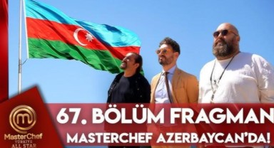 MasterChef Türkiye Azerbaycan'da