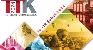 TÜRSAB 2024 Turizm Kongresi, Şubat'ta Antalya'da