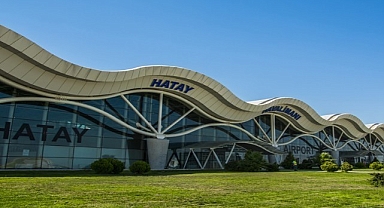 Hatay Havalimanı'nda uçuşlar başlıyor