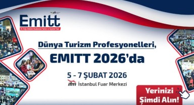 EMITT fark yaratabilecek mi? Turizmciler beklemede!