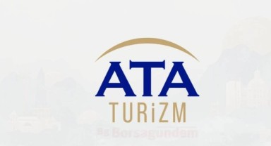 Ata turizm halka arzda 11-13 Şubat’ta talep toplayacak