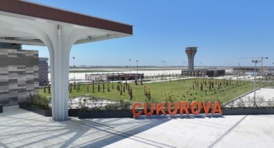 Çukurova Havalimanı'nda hesaplar tutmadı!
