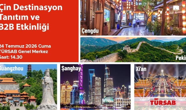 TÜRSAB'da Çin turizmi tanıtılacak